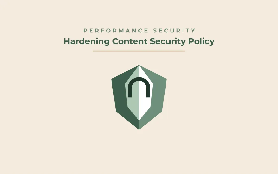 CSP Header hardening